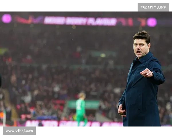 揭示波切蒂诺选择执教热刺的五大深层动因解析全面透视过程背景